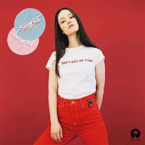 Sigrid Sigrid, Don't Kill My Vibe, Piano, Vocal & Guitar (Right-Hand Melody)