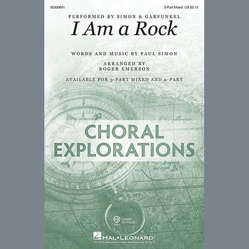 Simon & Garfunkel, I Am A Rock (arr. Roger Emerson), 3-Part Mixed Choir