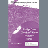 Download Simon & Garfunkel Bridge Over Troubled Water (arr. Kirby Shaw) sheet music and printable PDF music notes