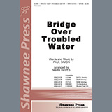 Download Simon & Garfunkel Bridge Over Troubled Water (arr. Mark Hayes) sheet music and printable PDF music notes
