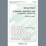 Download Simon Frisch In Bedlem, That Fayer Cyte (In Bethlehem, That Fair City) sheet music and printable PDF music notes