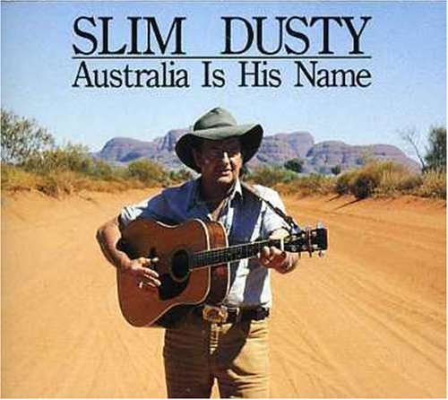 Slim Dusty, Where Country Is, Melody Line, Lyrics & Chords