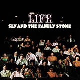 Download Sly & The Family Stone Life sheet music and printable PDF music notes