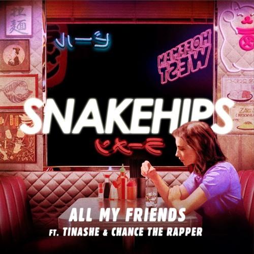 Snakehips, All My Friends (featuring Tinashe and Chance The Rapper), Piano & Vocal