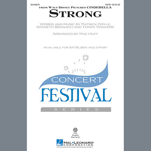 Sonna, Strong (from the Motion Picture Cinderella) (arr. Mac Huff), SATB