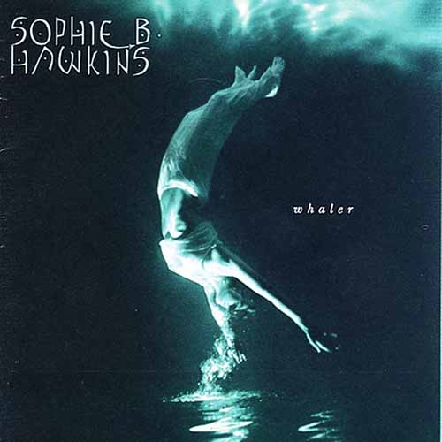 Sophie B. Hawkins, As I Lay Me Down, Melody Line, Lyrics & Chords