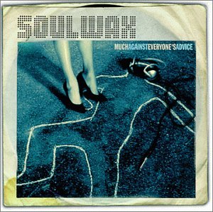 Soulwax, Much Against Everyone's Advice, Lyrics & Chords