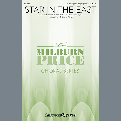 Southern Folk Hymn, Star In The East (arr. Milburn Price), SATB Choir