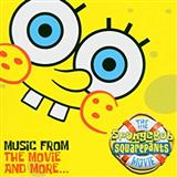 Download Tom Kenny & Andy Paley The Best Day Ever (from The SpongeBob SquarePants Movie) sheet music and printable PDF music notes