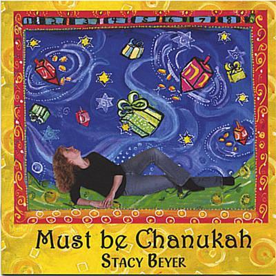 Stacy Beyer, Must Be Chanukah, Real Book – Melody, Lyrics & Chords