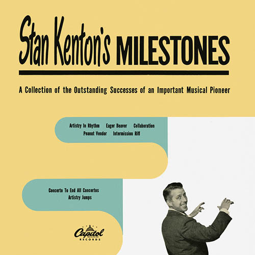 Stan Kenton Stan Kenton, The Peanut Vendor (El Manisero), Piano, Vocal & Guitar (Right-Hand Melody)