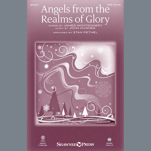 Stan Pethel, Angels From The Realms Of Glory, SATB