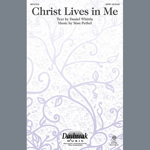 Stan Pethel, Christ Lives In Me, SATB