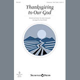 Download Stan Pethel Thanksgiving To Our God sheet music and printable PDF music notes