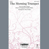 Download Benjamin Franklin White The Morning Trumpet (arr. Stan Pethel) sheet music and printable PDF music notes