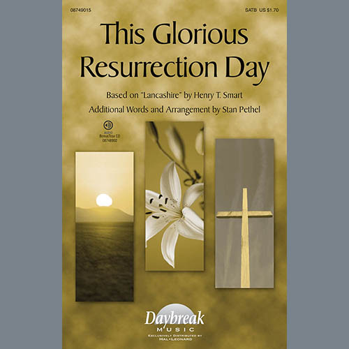 Stan Pethel, This Glorious Resurrection Day, SATB