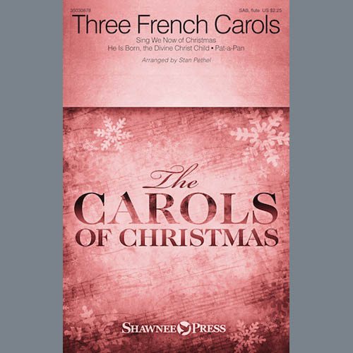 Stan Pethel, Three French Carols, Choral