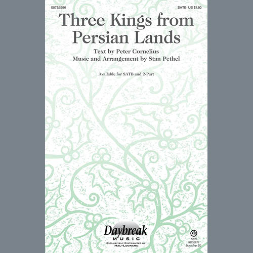 Stan Pethel, Three Kings From Persian Lands, 2-Part Choir
