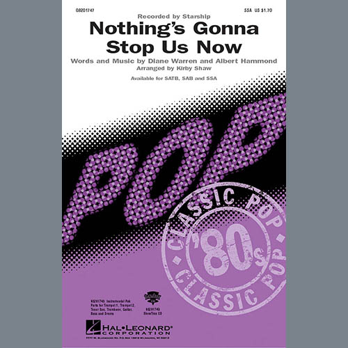 Starship, Nothing's Gonna Stop Us Now (arr. Kirby Shaw), SATB Choir