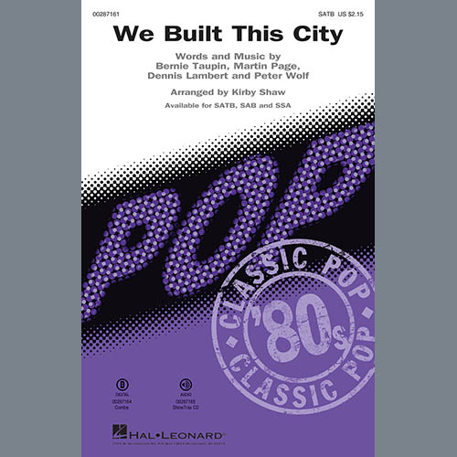 Starship Starship, We Built This City (arr. Kirby Shaw), SATB Choir