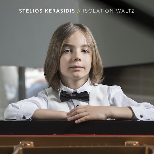 Stelios Kerasidis, Isolation Waltz, Piano Solo