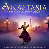 Download Stephen Flaherty Journey To The Past (from Anastasia) sheet music and printable PDF music notes