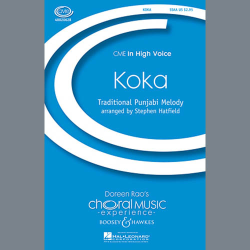 Stephen Hatfield, Koka, SATB