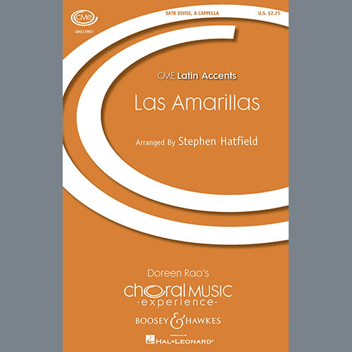 Stephen Hatfield, Las Amarillas, SATB