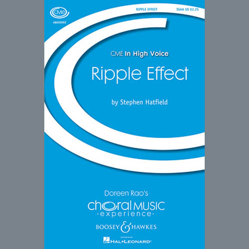 Stephen Hatfield, Ripple Effect, SSA