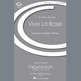 Download Stephen Hatfield Vive La Rose sheet music and printable PDF music notes