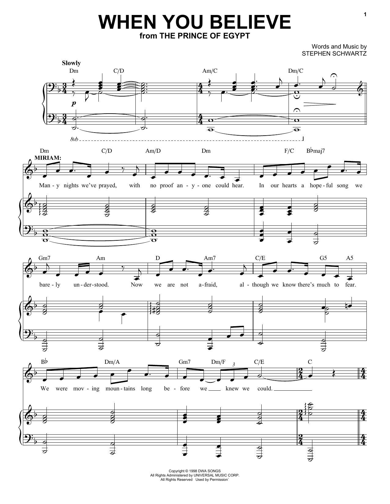 Stephen Schwartz When You Believe (from The Prince Of Egypt: A New Musical) Sheet Music Notes & Chords for Piano & Vocal - Download or Print PDF Stephen Schwartz When You Believe (from The Prince Of Egypt: A New Musical) Sheet Music Notes & Chords for Piano & Vocal - Download or Print PDF