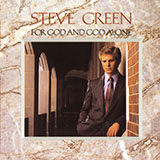 Download Steve Green Household Of Faith sheet music and printable PDF music notes