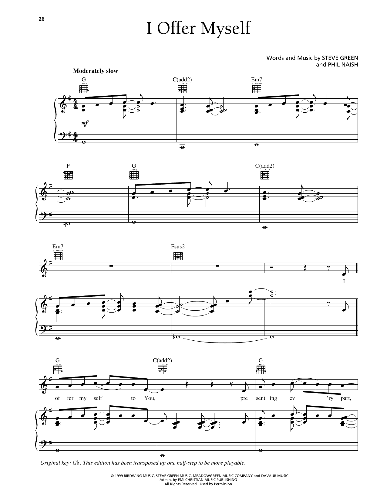 Steve Green I Offer Myself Sheet Music Notes & Chords for Piano, Vocal & Guitar Chords (Right-Hand Melody) - Download or Print PDF Steve Green I Offer Myself Sheet Music Notes & Chords for Piano, Vocal & Guitar Chords (Right-Hand Melody) - Download or Print PDF