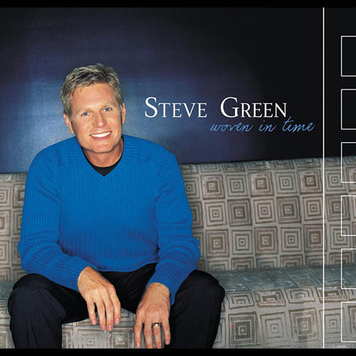 Steve Green, I Will Go, Piano, Vocal & Guitar (Right-Hand Melody)