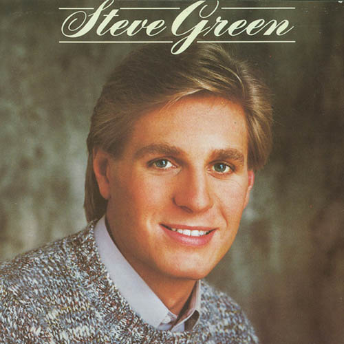 Steve Green, People Need The Lord, Piano, Vocal & Guitar (Right-Hand Melody)