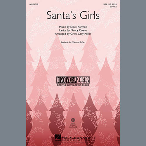 Steve Karmen, Santa's Girls (arr. Cristi Cary Miller), SSA Choir