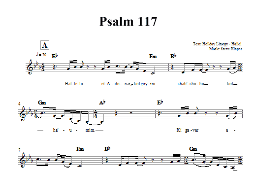 Steve Klaper Psalm 117 Sheet Music Notes & Chords for Melody Line, Lyrics & Chords - Download or Print PDF