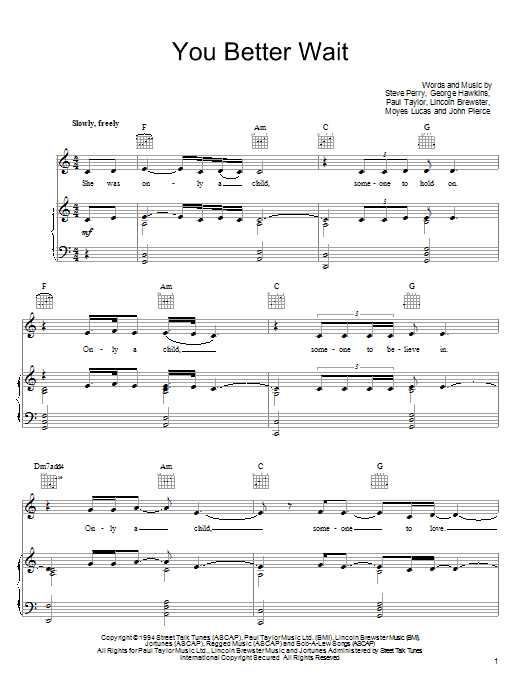 Steve Perry You Better Wait Sheet Music Notes & Chords for Piano, Vocal & Guitar (Right-Hand Melody) - Download or Print PDF Steve Perry You Better Wait Sheet Music Notes & Chords for Piano, Vocal & Guitar (Right-Hand Melody) - Download or Print PDF