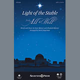 Download Steve Rhymer and Elizabeth Rhymer Light Of The Stable (from All Is Well) (arr. David Angerman) sheet music and printable PDF music notes