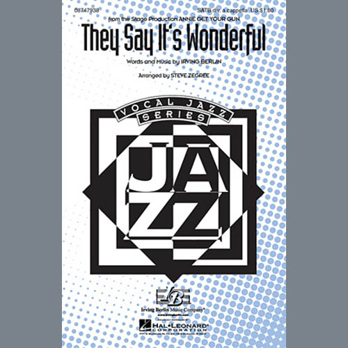 Steve Zegree, They Say It's Wonderful, SATB