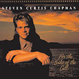Download Steven Curtis Chapman For The Sake Of The Call sheet music and printable PDF music notes