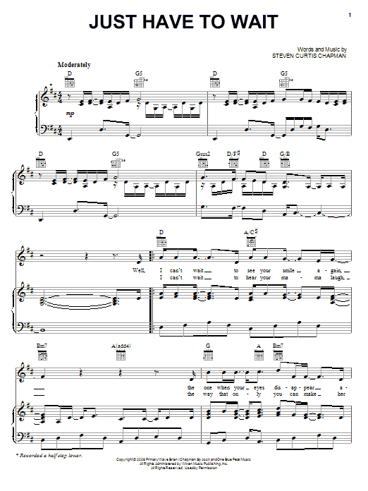 Steven Curtis Chapman Just Have To Wait Sheet Music Notes & Chords for Piano, Vocal & Guitar (Right-Hand Melody) - Download or Print PDF