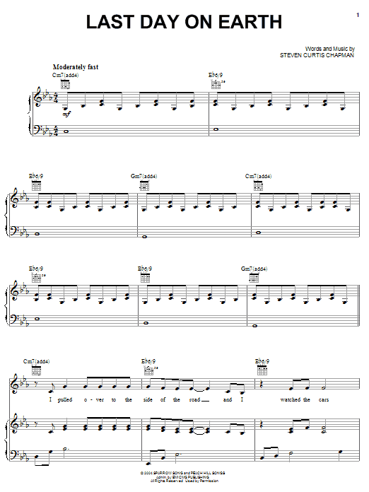 Steven Curtis Chapman Last Day On Earth Sheet Music Notes & Chords for Piano, Vocal & Guitar (Right-Hand Melody) - Download or Print PDF Steven Curtis Chapman Last Day On Earth Sheet Music Notes & Chords for Piano, Vocal & Guitar (Right-Hand Melody) - Download or Print PDF