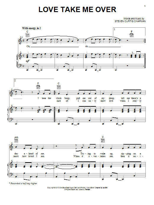 Steven Curtis Chapman Love Take Me Over Sheet Music Notes & Chords for Piano, Vocal & Guitar (Right-Hand Melody) - Download or Print PDF