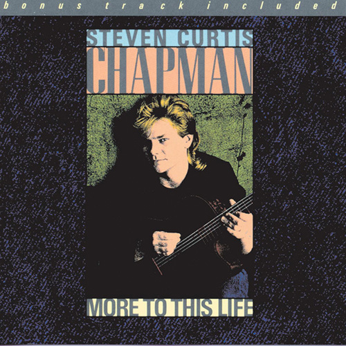 Steven Curtis Chapman, More To This Life, Guitar with strumming patterns