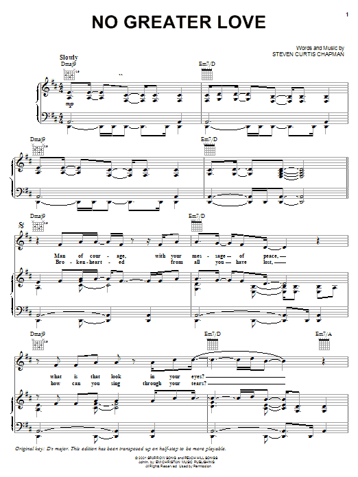Steven Curtis Chapman No Greater Love Sheet Music Notes & Chords for Piano, Vocal & Guitar (Right-Hand Melody) - Download or Print PDF Steven Curtis Chapman No Greater Love Sheet Music Notes & Chords for Piano, Vocal & Guitar (Right-Hand Melody) - Download or Print PDF