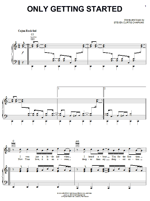 Steven Curtis Chapman Only Getting Started Sheet Music Notes & Chords for Piano, Vocal & Guitar (Right-Hand Melody) - Download or Print PDF Steven Curtis Chapman Only Getting Started Sheet Music Notes & Chords for Piano, Vocal & Guitar (Right-Hand Melody) - Download or Print PDF