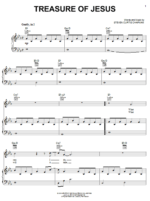 Steven Curtis Chapman Treasure Of Jesus Sheet Music Notes & Chords for Piano, Vocal & Guitar (Right-Hand Melody) - Download or Print PDF Steven Curtis Chapman Treasure Of Jesus Sheet Music Notes & Chords for Piano, Vocal & Guitar (Right-Hand Melody) - Download or Print PDF