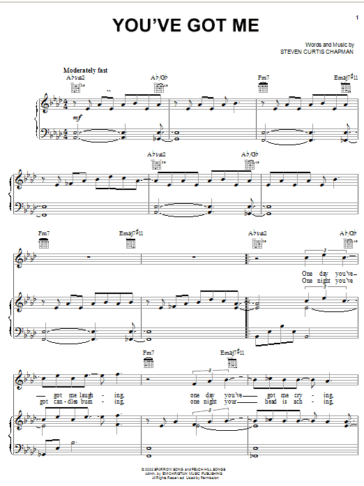 Steven Curtis Chapman You've Got Me Sheet Music Notes & Chords for Piano, Vocal & Guitar (Right-Hand Melody) - Download or Print PDF Steven Curtis Chapman You've Got Me Sheet Music Notes & Chords for Piano, Vocal & Guitar (Right-Hand Melody) - Download or Print PDF