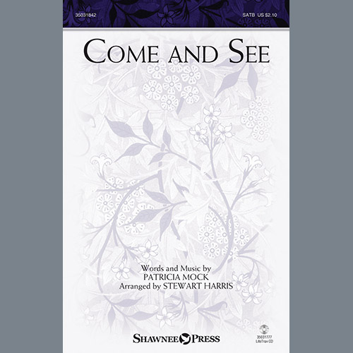 Stewart Harris, Come And See, SATB